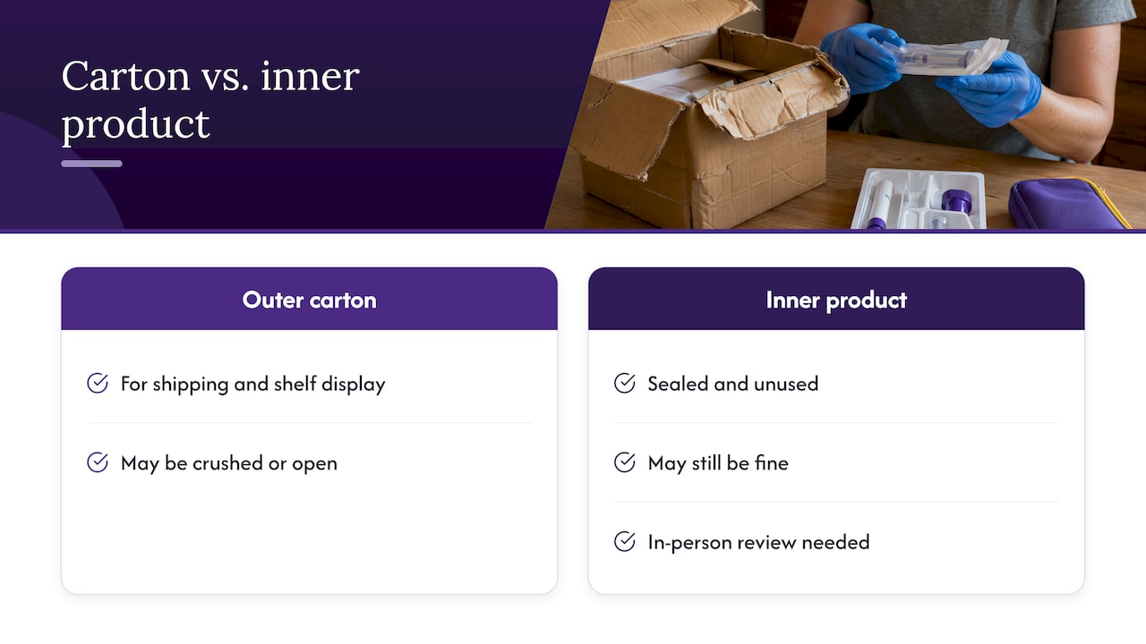 Outer carton damage compared with broken product seal